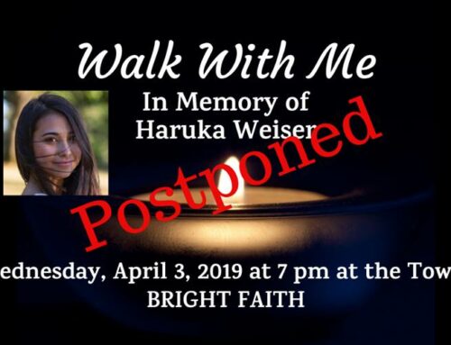 POSTPONED – Walk With Me Honoring Haruka Weiser